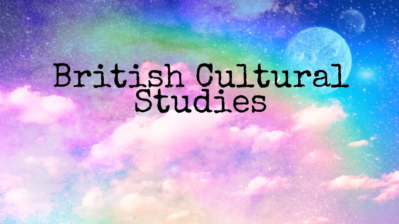 British Cultural Studies
