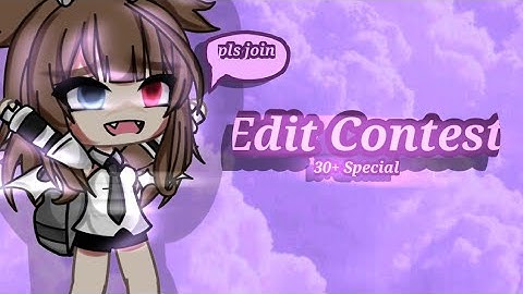 ✓•EDIT CONTEST•![∆]RULES ARE IN THE VIDEO [∆]DESC!