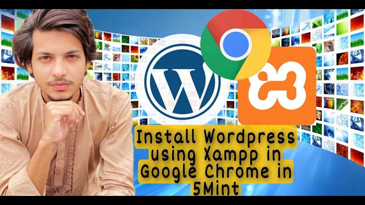 How To Install Wordpress In Google Chrome Using Xampp 2021 | Easily In ...
