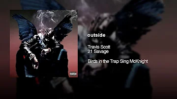 Travis Scott - outside (Audio)