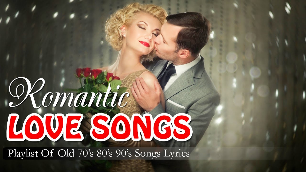 Romantic Old Love Songs Playlist 2022 Playlist Of Old Love Songs 80 s 