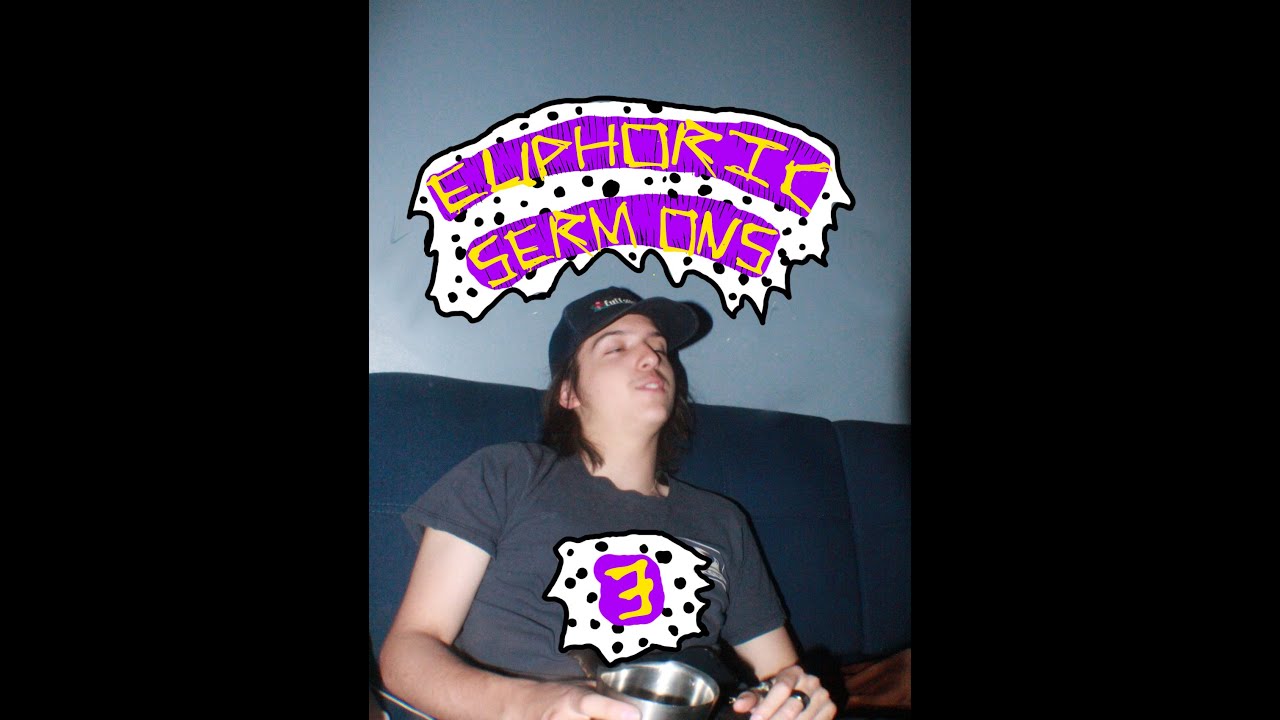 EUPHORIC SERMONS 3