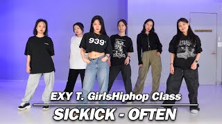 걸스힙합ㅣ Sickick - OftenㅣEXY T. GirlsHiphop Class