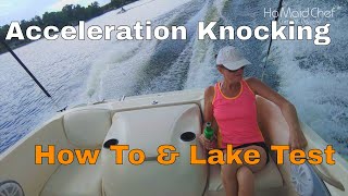 Boat Knocking On Acceleration How To Fix It EP #55 || Bayliner Bowrider 175