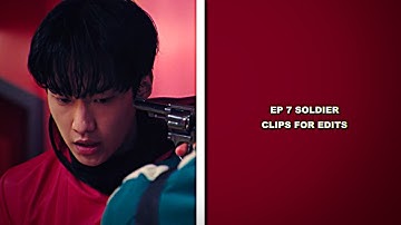 EP 7 Soldier (Lee Sang Jun) clips for edits | squid game 2 scene pack
