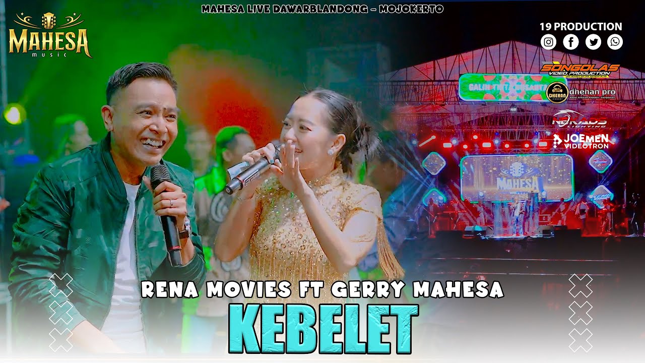Rena Movies Ft Gerry Mahesa - Kebelet I Mahesa music live Dawarblandong - Mojokerto
