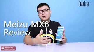 Gearbest Review: Meizu MX6 4G Phablet - Gearbest.com