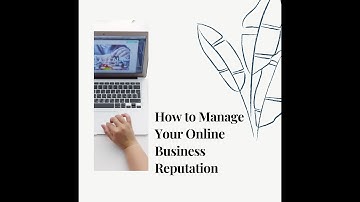 Online Reputation Management for Business Owners