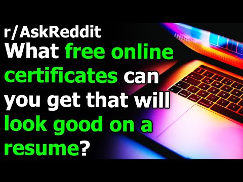 what-free-online-certificates-can-you-get-that-will-look-good-on-a-resume?-r/askreddit-|-reddit-jar