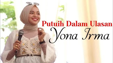 YONA IRMA - PUTUIH DALAM ULASAN - DENDANG MINANG COVER TERBARU - LIVE ORGEN TUNGGAL