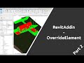 ElementOverrideExample - Part 2 - #RevitApi