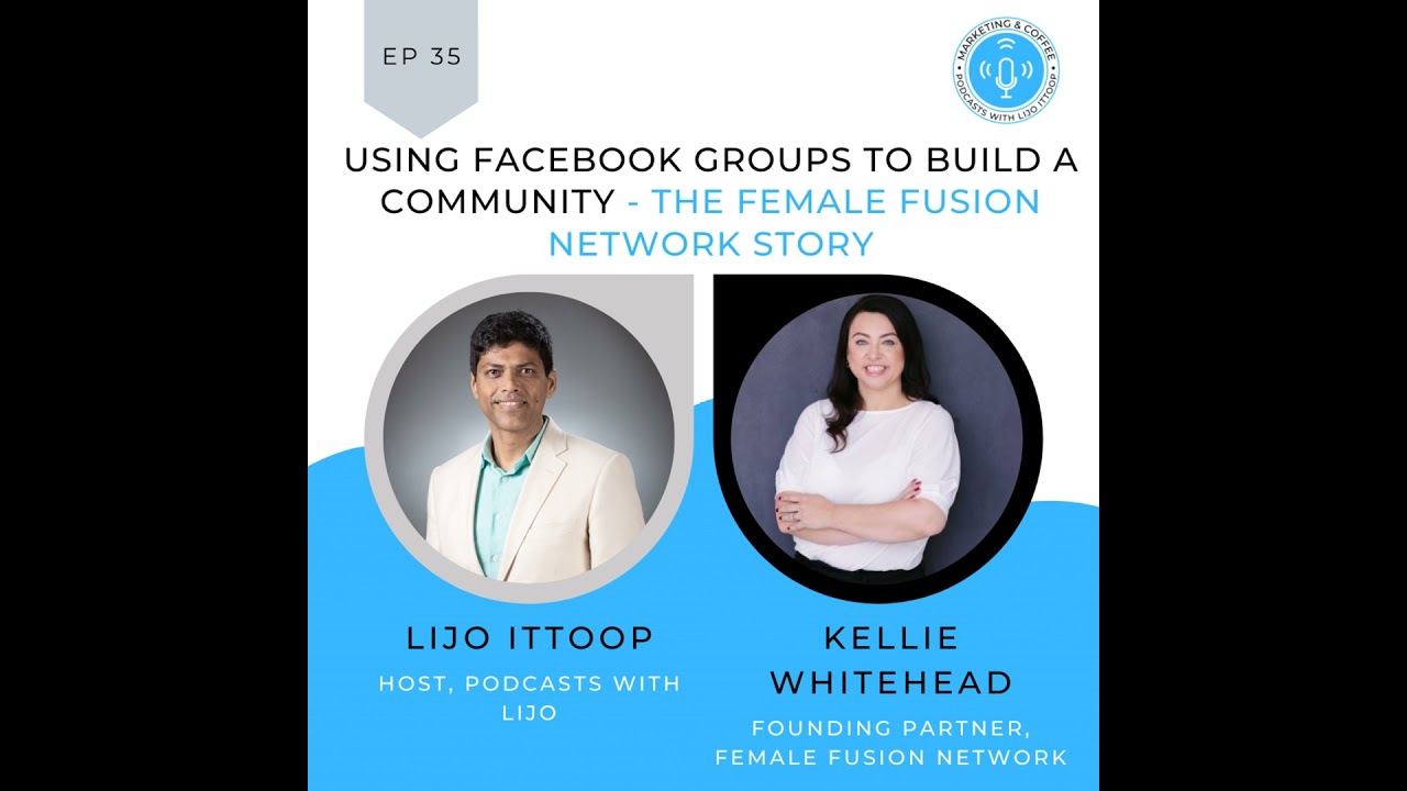 Using Facebook Groups to build a community - The Female Fusion Network story