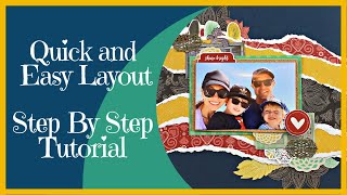 How to Make a Quick and Easy Scrapbook Layout