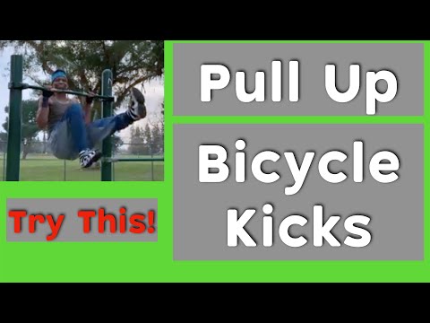 DYNAMIC CALISTHENICS:  Pull Ups & Bicycle Kicks