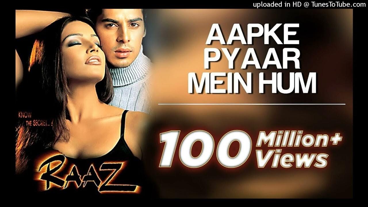 Aapke Pyaar Mein Mp3 Song Free Download Aapke Pyaar Mein Hum Song Video - Raaz Dino Morea & Malini Sharma Alka