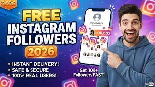 How to Get Free Instagram Followers Fast (Real & Working Method)
