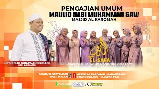 LIVE NEW EL SAFA - PENGAJIAN UMUM UST KELIK GUNAWAN PRIBADI - GODANG CLUWAK PATI | ADR AUDIO