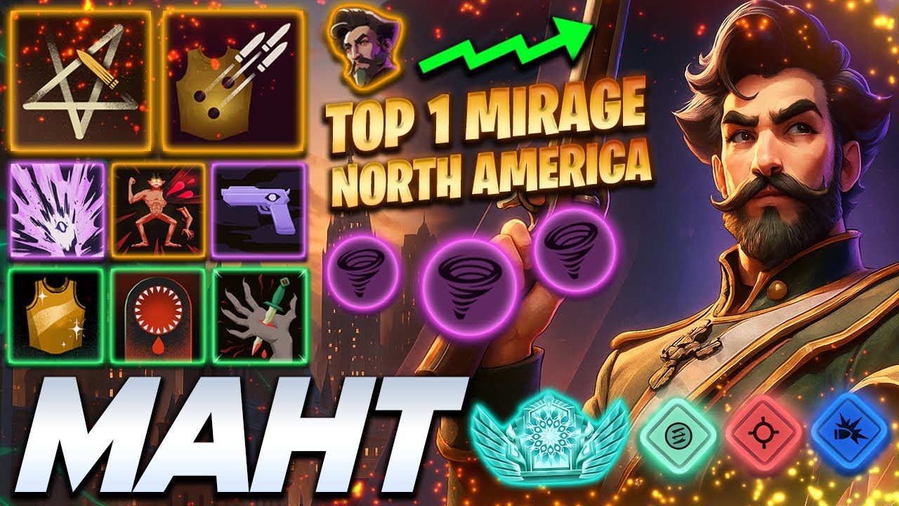 Maht Mirage TOP 1 of North America - Deadlock Pro Gameplay & Guides [Watch & Learn]