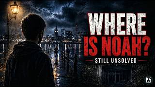 Noah Donohoe: The Belfast Mystery That Still Has No Answer | UK True Crime