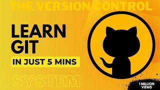 Learn Git in Just 5 minutes