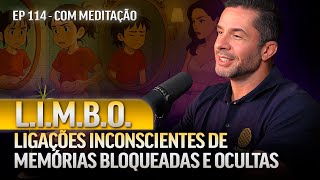 L.I.M.B.O. - Ligações Inconscientes de Memórias Bloqueadas e Ocultas - ASPD PODCAST 114