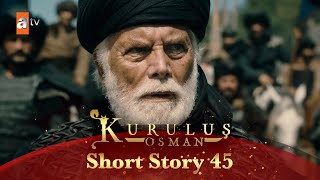 Kurulus Osman Urdu | Short Story 45 | Ertugrul Ghazi Part 1