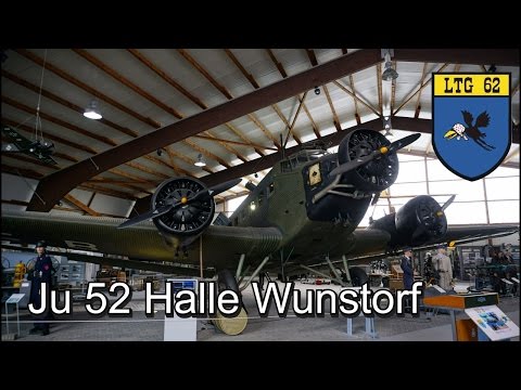 Ju-52 Halle - Lufttransport Museum Wunstorf  -  LTG 62