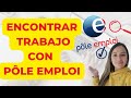 Encontrar TRABAJO con POLE EMPLOI (sin estar inscrito)