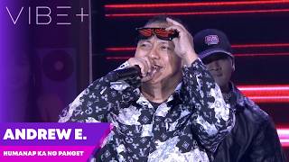 Andrew E. - Humanap Ka Ng Panget | Legit Vibe | Vibe PH