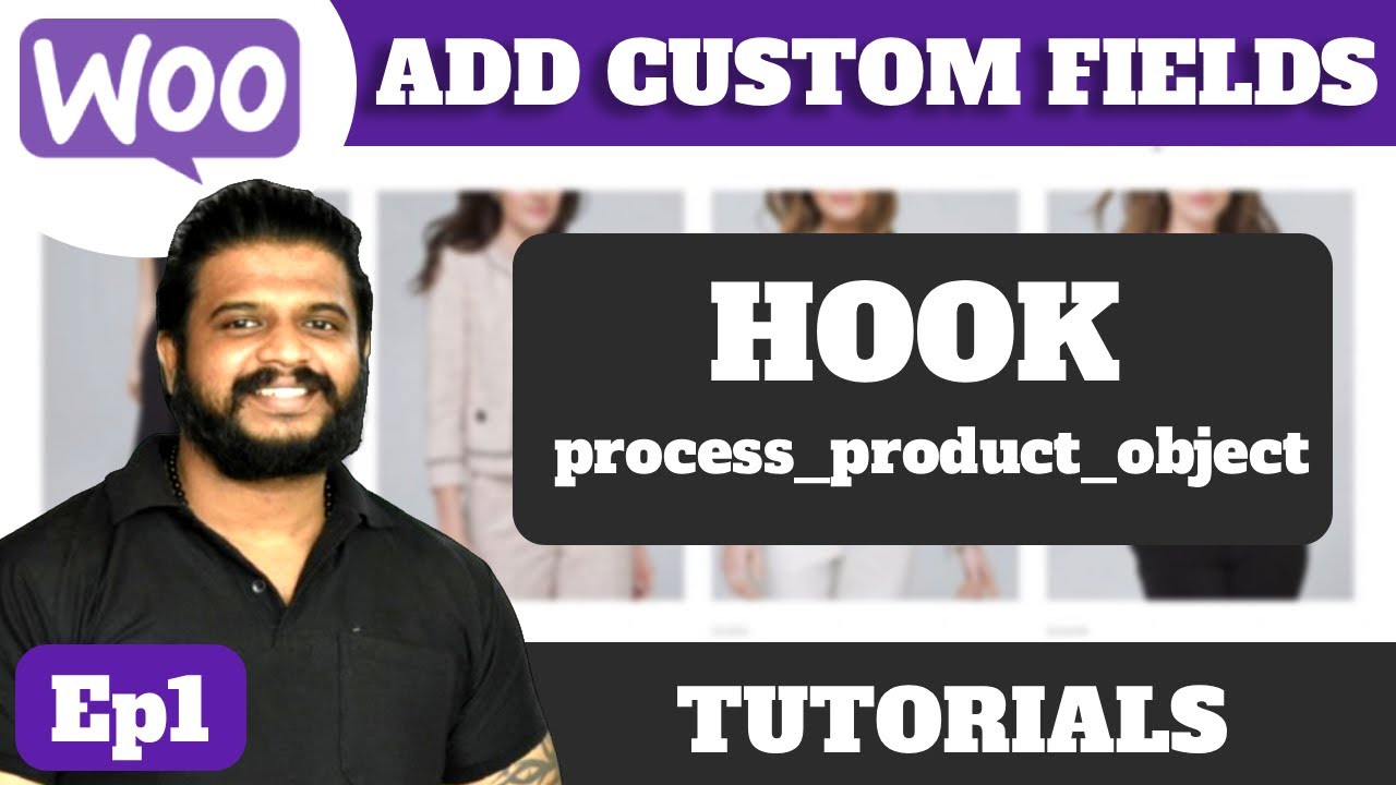 Ep1 - WooCommerce Custom Fields Plugin