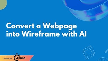 Convert Webpages into Wireframes With AI