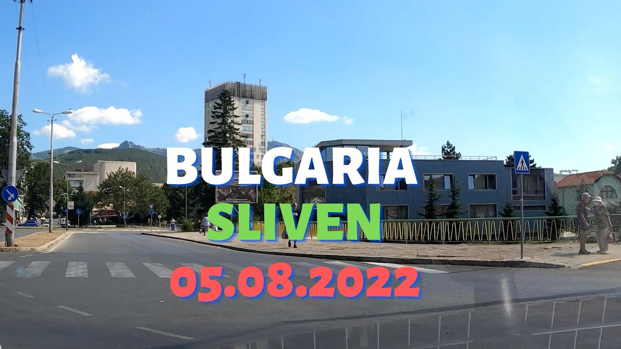 🇧🇬BULGARIA 🇧🇬 City Sliven Tour with Car