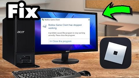 How to fix Roblox game client has stopped working windows 7 (fix Roblox game client stopper working)