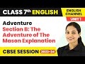 The English Channel Class 7 | Unit 1 Adventure- Section B: The Adventure of The Mason Explanation
