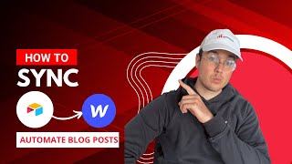 How to Sync Airtable to Webflow | Automate Blog Posting 2023