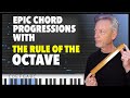 Where to begin  epic chord progressions  the rule of the octave