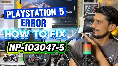 How To Fix Ps5 Error code NP-103047-5 Unable to Connect to the Server 