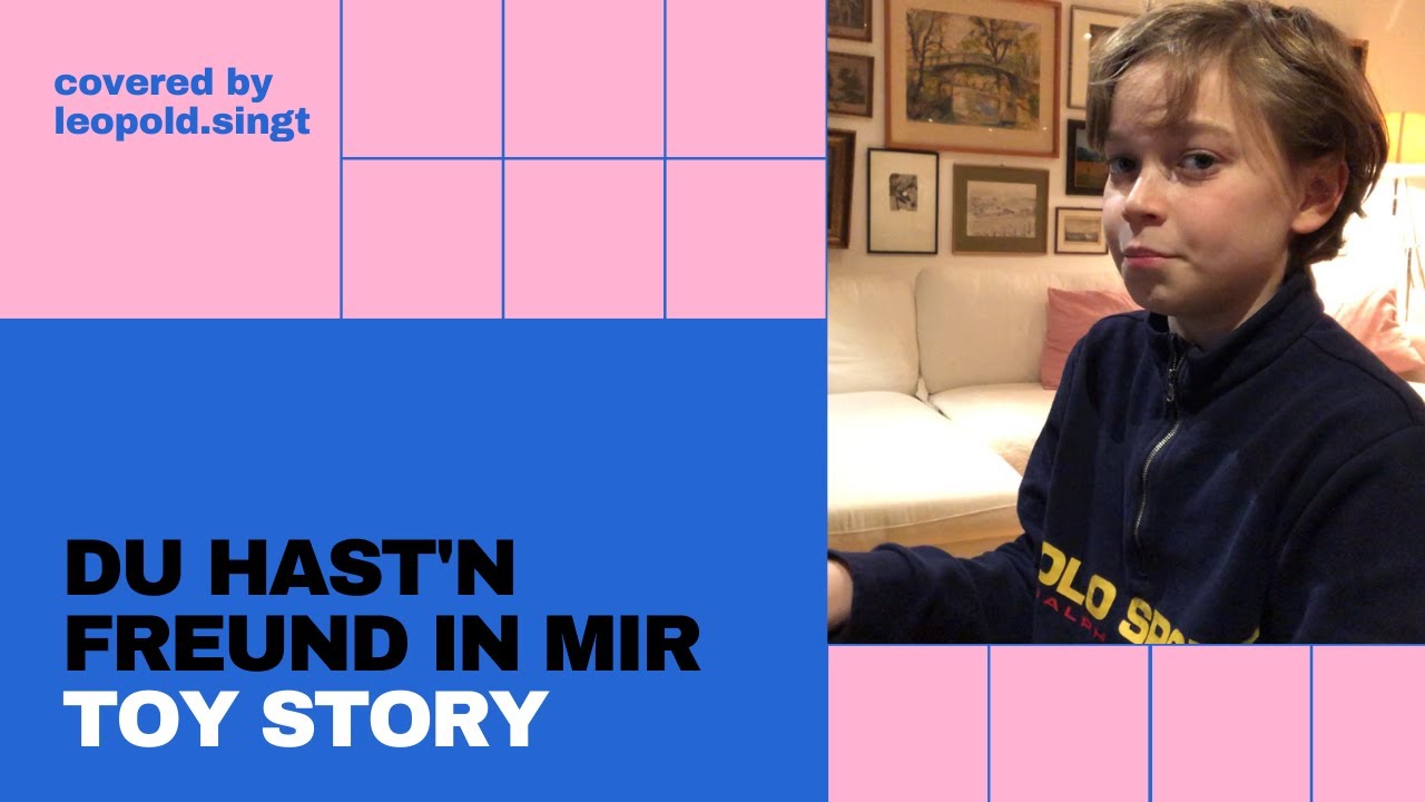 Du Hast N Freund In Mir DU HAST'N FREUND IN MIR | TOY STORY - YouTube