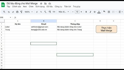 Mail Merge với Google Docs và Google Sheets