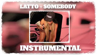 Latto -  Somebody [ Instrumental ] *BEST* @2legitjay