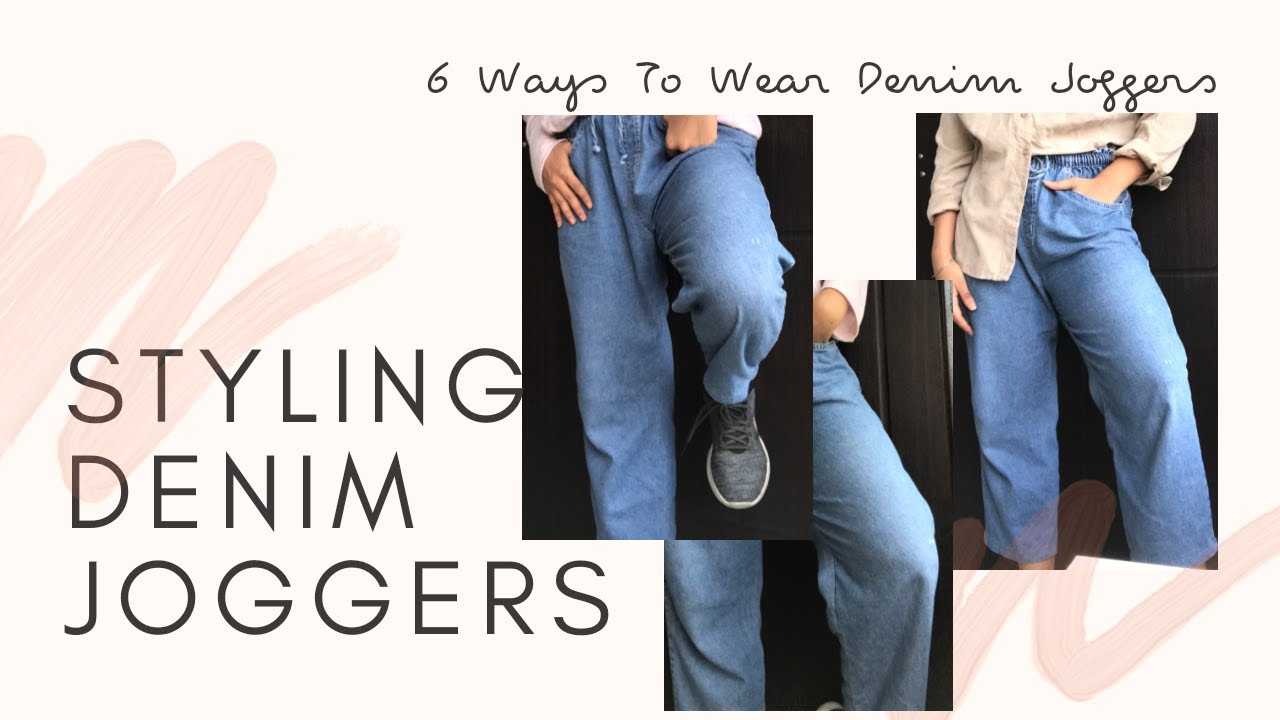 WearItOut EPISODE-6, 6 Ways to Wear Denim Joggers - YouTube