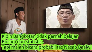 R/Qbean Tuwir : Berapa Probabilitas Baalwi sebagai Bani Ibrahim ?  ZONK