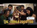 SIT | THE FAMILY VACATION | S2E3| Chhavi Mittal | Karan V Grover | Rajesh Khattar | Shruti Panwar