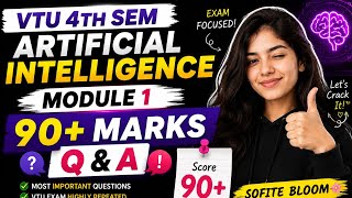 90+ Marks Guaranteed? AI Module 1 Most Important Q&A | VTU 4th Sem