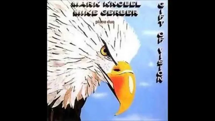 Mark knobel and Mark Gerber - Gift of vision