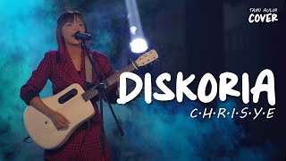 C.H.R.I.S.Y.E - DISKORIA | TAMI AULIA #LIVE #UGM