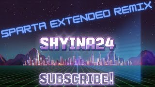 [Sparta Remix] My Intro Has A Sparta Extended Remix