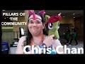 Chris-Chan | Pillars of the Community