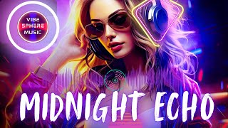 Midnight Echo Pop Edm Uplifting Pop Dance Track With Vibesphere Music