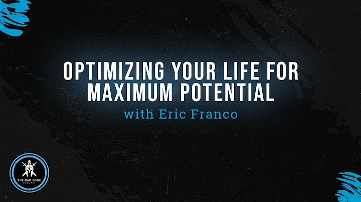 Optimizing Your Life for Maximum Potential with Er...